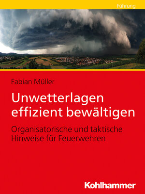 cover image of Unwetterlagen effizient bewältigen